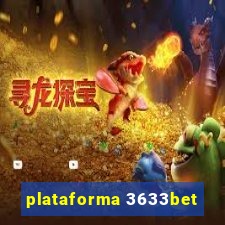 plataforma 3633bet